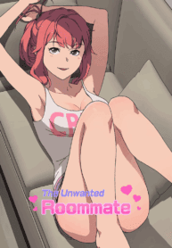 The Unwanted Roommate